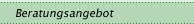 Beratungsangebot
